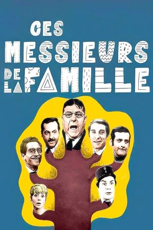 Ces messieurs de la famille's poster