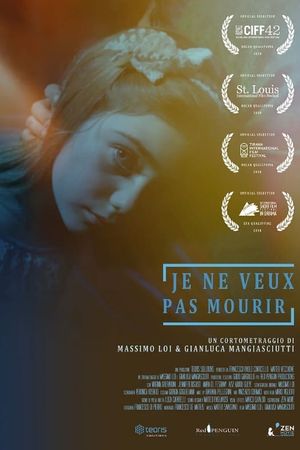 Je ne veux pas mourir's poster