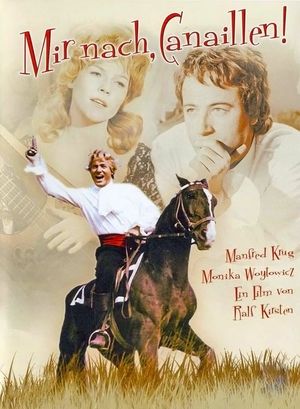 Mir nach, Canaillen's poster