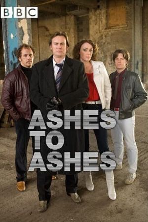 The Making of... Ashes to Ashes's poster