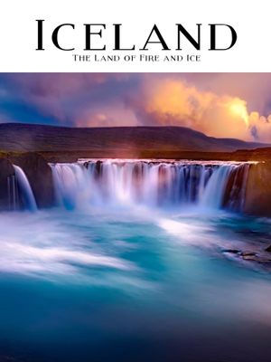 Iceland: Land of Fire and Ice's poster