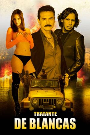 Tratante de blancas's poster