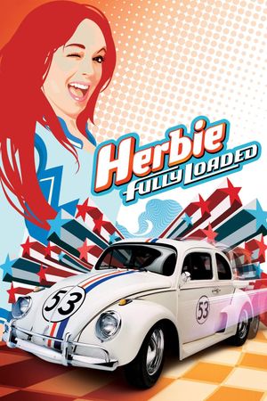 Herbie: Fully Loaded's poster