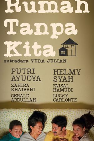 Rumah Tanpa Kita's poster