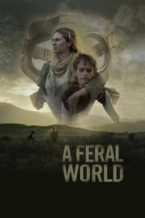 A Feral World's poster