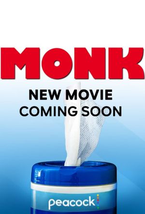 Mr. Monk's Last Case: A Monk Movie's poster