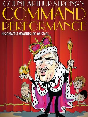 Count Arthur Strong's Command Performance's poster