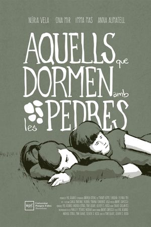 Aquells que dormen amb les pedres's poster