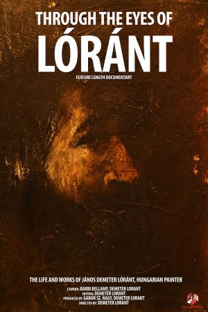 Through the Eyes of Lóránt's poster