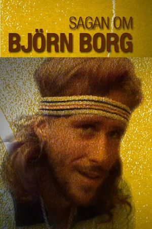 Sagan om Björn Borg's poster