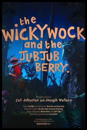 The Wickywock and the JubJub Berry's poster