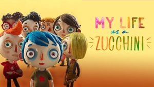 My Life as a Zucchini's poster