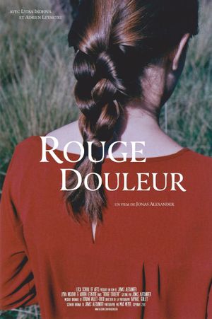 Rouge douleur's poster