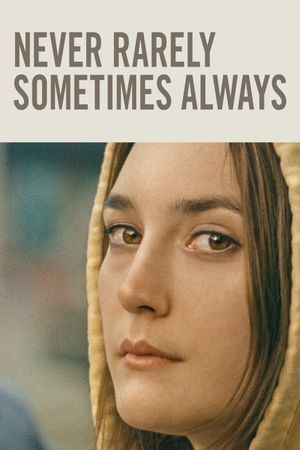 Never Rarely Sometimes Always's poster
