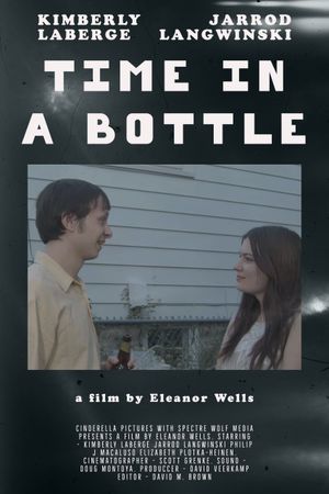 Time in a Bottle's poster