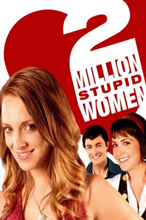 Two Million Stupid Women's poster