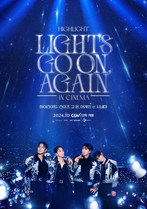 HIGHLIGHT: LIGHTS GO ON, AGAIN IN CINEMA's poster