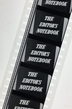 The Editor’s Notebook's poster