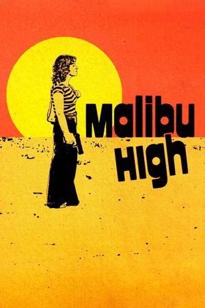 Malibu High's poster