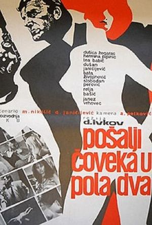 Posalji coveka u pola dva's poster