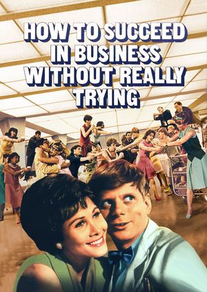 How to Succeed in Business Without Really Trying's poster
