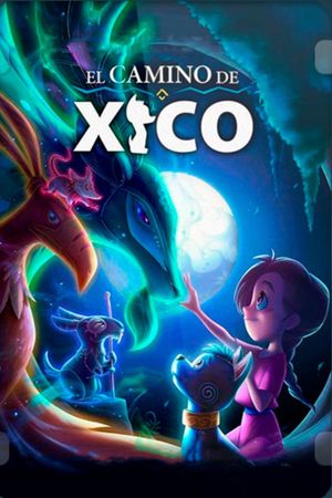 Xico's Journey's poster