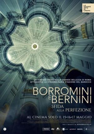 Borromini and Bernini: The Challenge for Perfection's poster