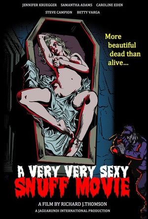 A Very Very Sexy Snuff Movie's poster