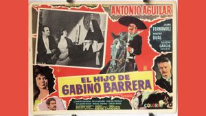 El hijo de Gabino Barrera's poster