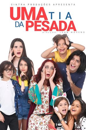 Uma Tia da Pesada's poster