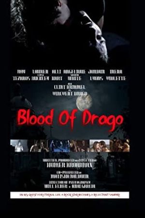 Blood of Drago's poster