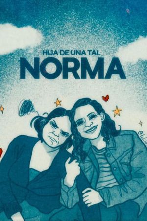 Norma's Daughter's poster