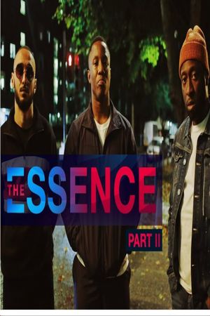 The Essence: Part II's poster
