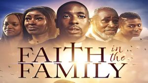 Faith in the Family's poster