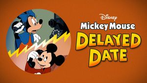 Mickey's Delayed Date's poster