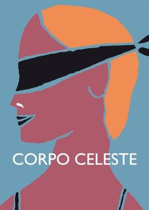 Corpo Celeste's poster