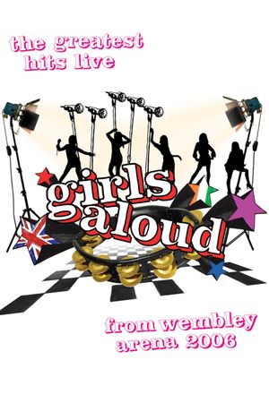 Girls Aloud: Live at Wembley's poster