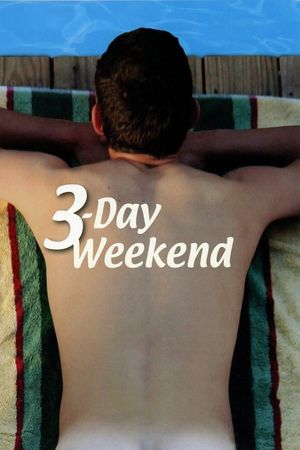 3-Day Weekend's poster