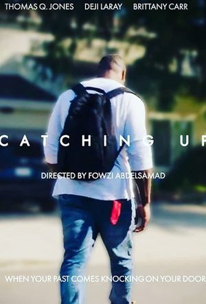 Catching Up's poster