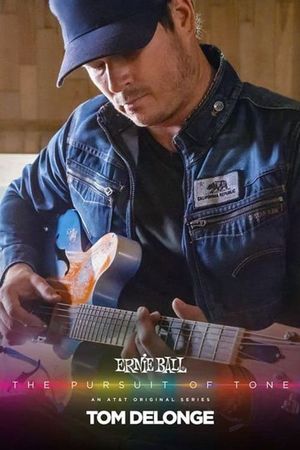 Ernie Ball: The Pursuit of Tone - Tom DeLonge's poster