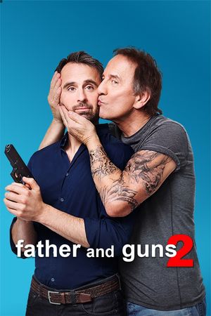 Father and Guns 2's poster