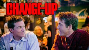 The Change-Up's poster