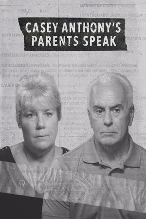 Casey Anthony's Parents Speak's poster