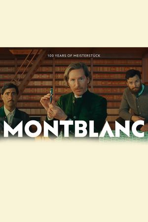 MONTBLANC, 100 Years of MEISTERSTÜCK's poster