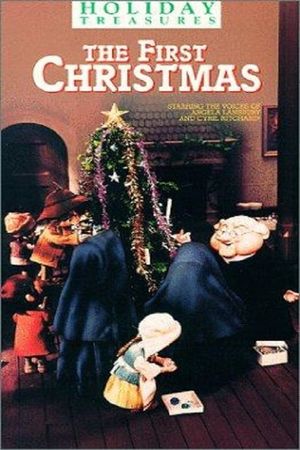 The First Christmas: The Story of the First Christmas Snow's poster