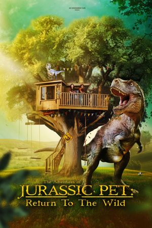 The Adventures of Jurassic Pet: Return to the Wild's poster image