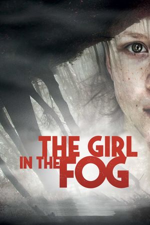The Girl in the Fog's poster