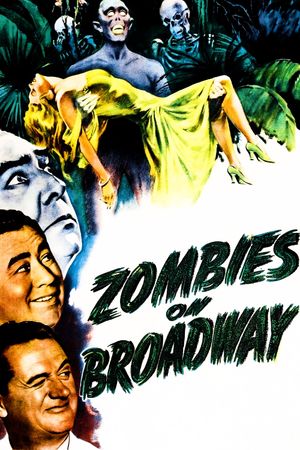 Zombies on Broadway's poster