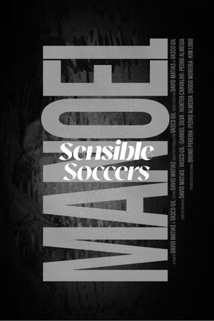 Sensible Soccers: Manoel's poster