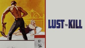 A Lust to Kill's poster